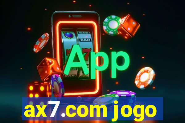 ax7.com jogo